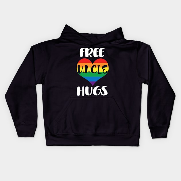 Free Uncle Hugs - White Text Kids Hoodie by SandiTyche